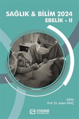 Sağlık - Bilim 2024: Ebelik II