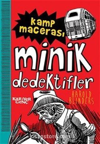 Kamp Macerası / Minik Dedektifler