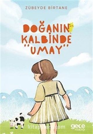 Doğanın Kalbinde Umay