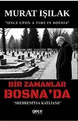 Bir Zamanlar Bosna'da