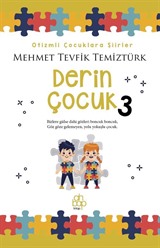 Derin Çocuk 3