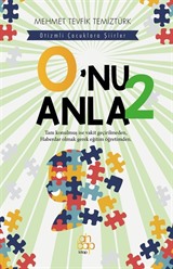 O'nu Anla 2