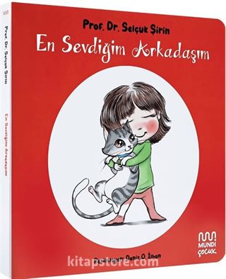 En Sevdiğim Arkadaşım