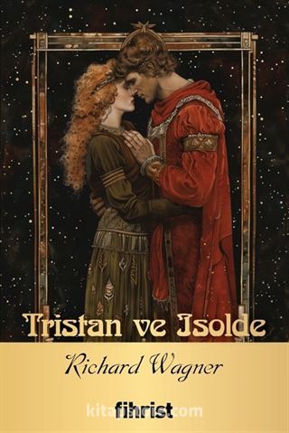 Tristan ve Isolde Opera Klasikleri: 17