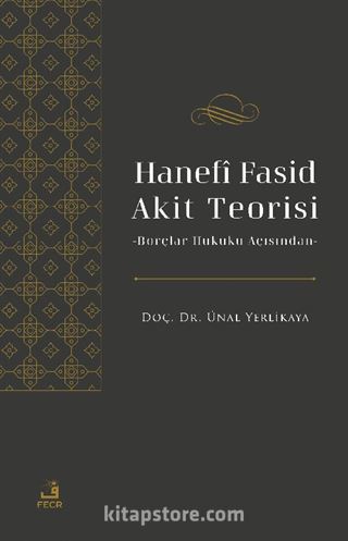 Hanefî Fasid Akit Teorisi