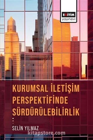 Kurumsal İletişim Perspektifinde Sürdürülebilirlik