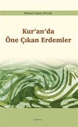 Kur'an'da Öne Çıkan Erdemler