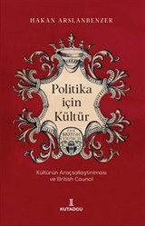 Politika İçin Kültür