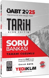 2025 ÖABT Tarih Alan Eğitimi Tamamı Çözümlü Soru Bankası