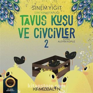 Tavus Kuşu ve Civcivler