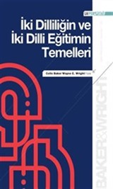 İki Dilliliğin ve İki Dilli Eğitimin Temelleri