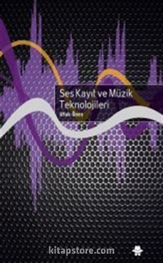 Ses Kayıt ve Müzik Teknolojiler