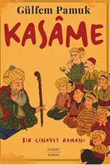 Kasame / Bir Cinayet Romanı