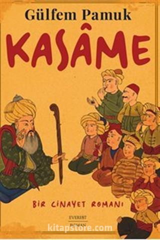 Kasame / Bir Cinayet Romanı