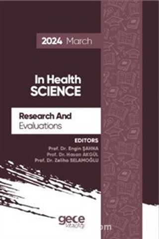 Research And Evaluations In Health Science 2024 March