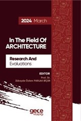 Research And Evaluations In The Field Of Architecture 2024 March