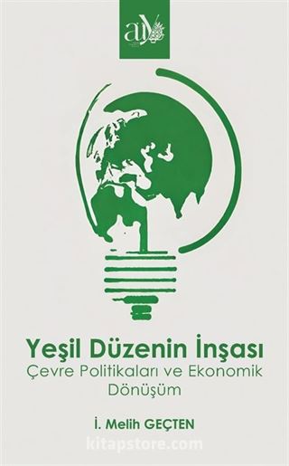 Yeşil Düzenin İnşası