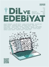 Dil Ve Edebiyat Dergisi Sayı: 188 Ağustos 2024