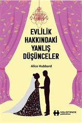 Evlilik Hakkındaki Yanlış Düşünceler