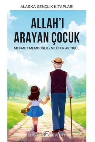 Allah'ı Arayan Çocuk