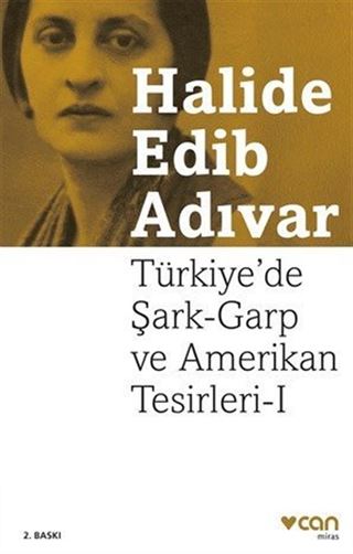 Türkiye'de Şark-Garp ve Amerikan Tesirleri 1 (Yeni Kapak)