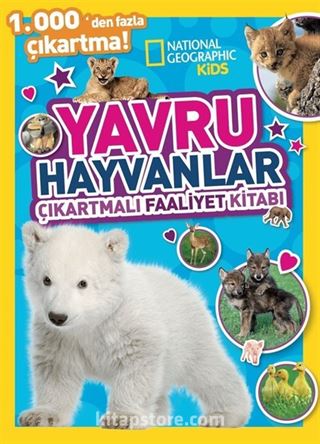 National Geographic Kids Yavru Hayvanlar Çıkartmalı Faaliyet Kitabı