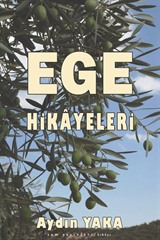 Ege Hikayeleri