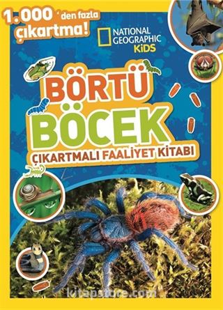 National Geographic Kids Börtü Böcek Çıkartmalı Faaliyet Kitabı