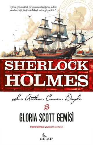 Gloria Scott Gemisi / Sherlock Holmes