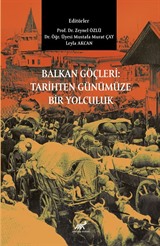 Balkan Göçleri: Tarihten Günümüze Bir Yolculuk