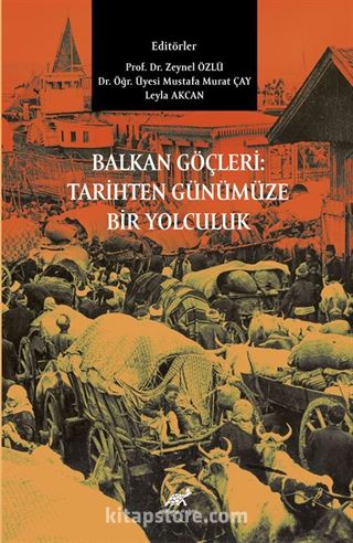 Balkan Göçleri: Tarihten Günümüze Bir Yolculuk