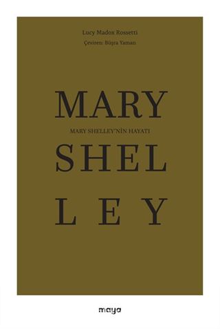 Mary Shelley'nin Hayatı