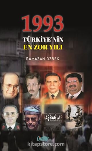 1993 Türkiye'nin En Zor Yılı