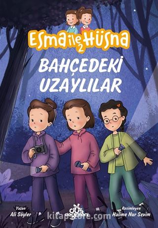 Bahçedeki Uzaylılar / Esma ile Hüsna 2