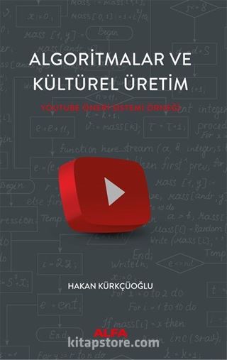 Algoritmalar ve Kültürel Üretim