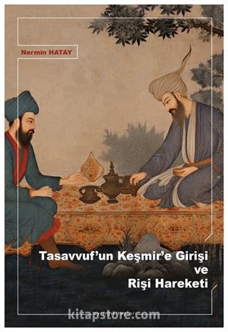 Tasavvuf'un Keşmir'e Girişi ve Rişi Hareketi