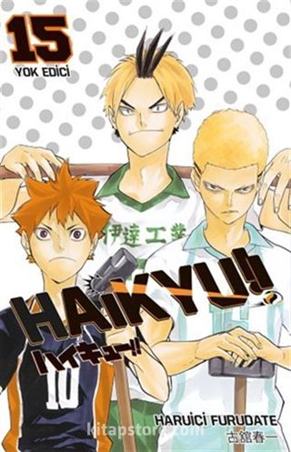 Haikyu!! 15. Cilt / Yok Edici