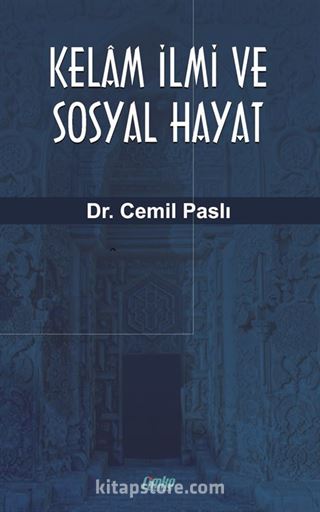 Kelam İlmi ve Sosyal Hayat