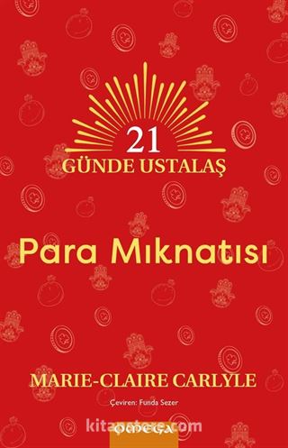 21 Günde Ustalaş - Para Mıknatısı