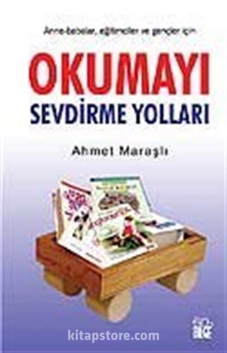 Okumayı Sevdirme Yolları