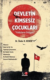 Devletin Kimsesiz Çocukları