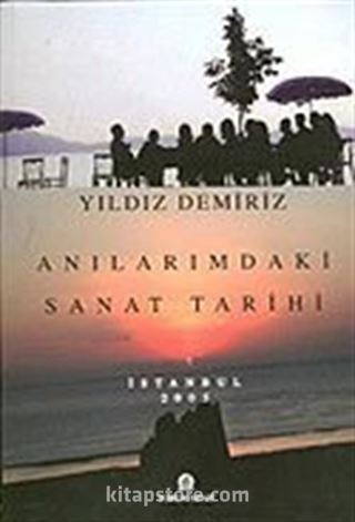 Anılarımdaki Sanat Tarihi