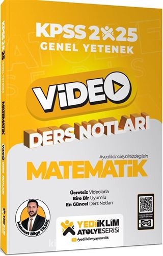 2025 KPSS Atölye Serisi Genel Yetenek Matematik Video Ders Notları