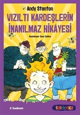 Vızıltı Kardeşlerin İnanılmaz Hikayesi