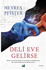 Deli Eve Gelirse