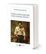 Güzel Sanatların Bir Dalı Olarak Cinayet (Cep Boy) (Tam Metin)