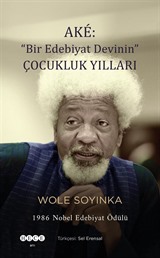 Aké: 'Bir Edebiyat Devinin' Çocukluk Yılları