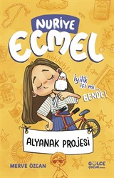 Alyanak Projesi / Nuriye Ecmel 2