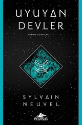 Uyuyan Devler / Themıs Dosyaları 1