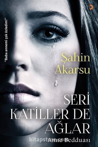 Seri Katiller de Ağlar